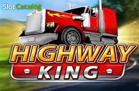highway king slot